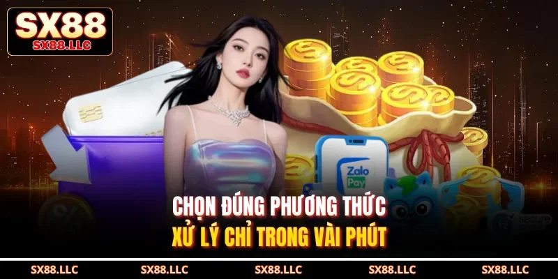 Nạp Tiền SX88 Thao Tác Nhanh Chóng An Toàn Tối Ưu Nhất - GOJIXE