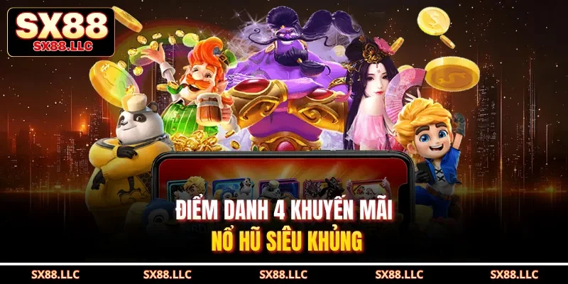 Nổ Hũ Sx88 - Sảnh Game Hấp Dẫn Dễ Chơi Dễ Trúng Triệu Đô - GOJIXE