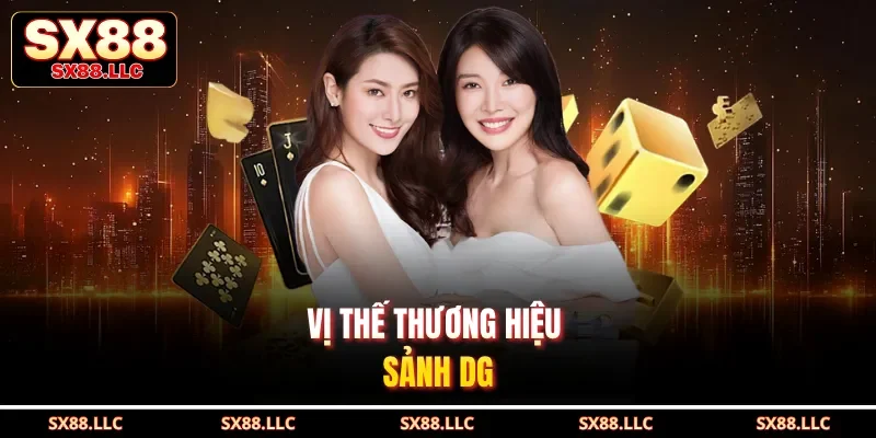 Sảnh DG Và 5 Ưu Điểm Tuyệt Vời Thu Hút Hội Viên Tại SX88 - GOJIXE