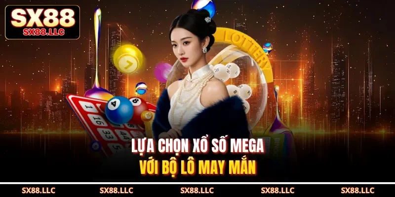 Xổ Số Mega Và 5 Bí Quyết Đặt Cược Giúp Bạn Luôn Thắng Lớn - GOJIXE